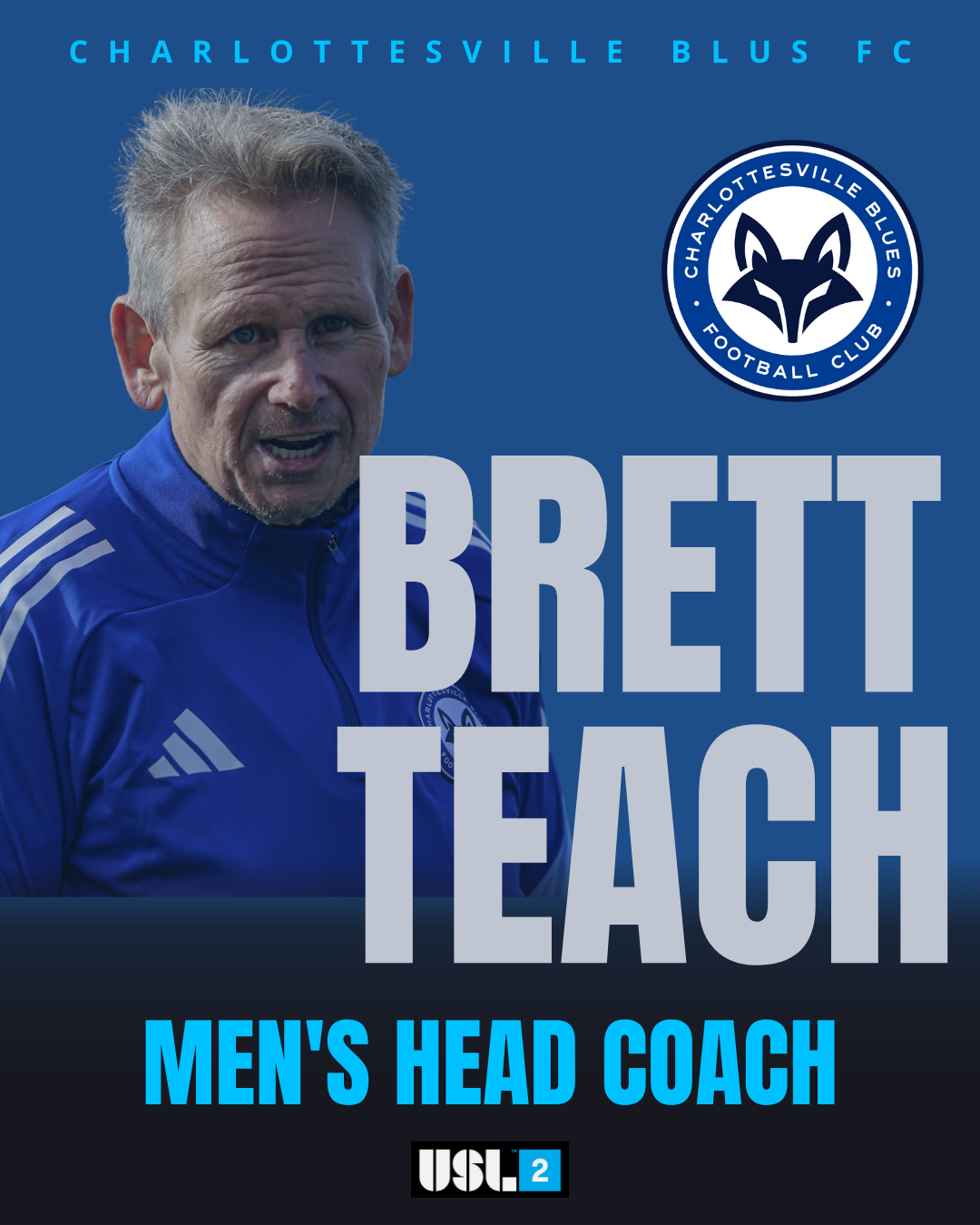 Brett Teach, Charlottesville Blues FC men’s first-team head coach
